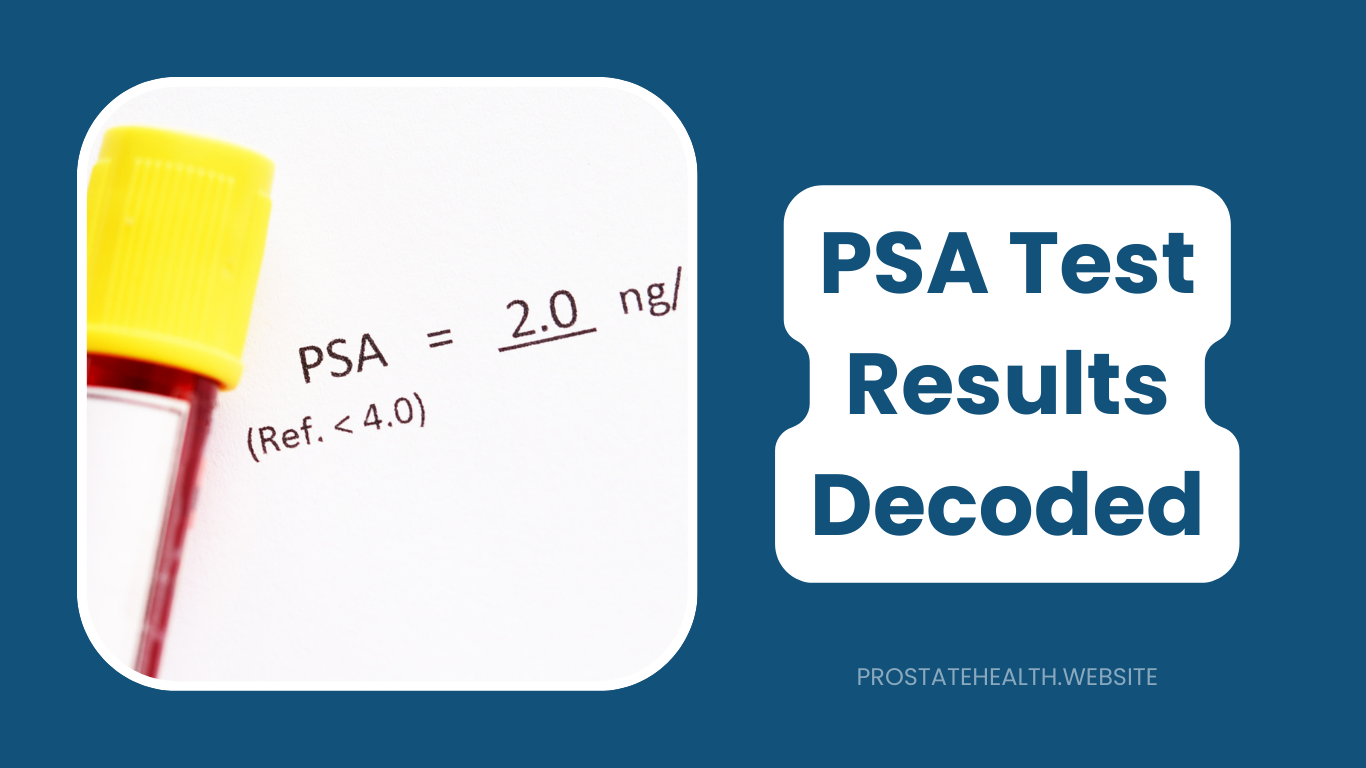 PSA Test Results Decoded: What Your Numbers Actually Mean
