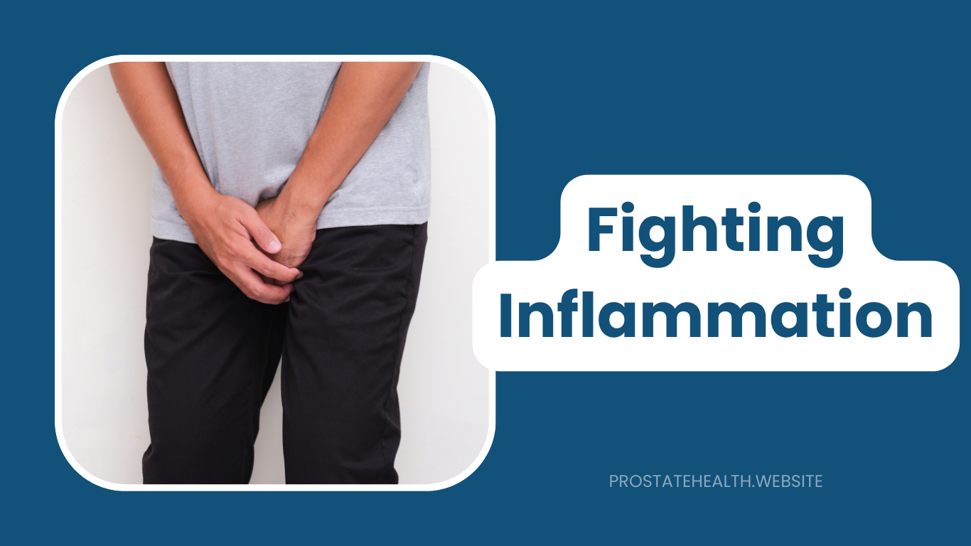 Fighting Inflammation: Key Strategies for Prostatitis Relief
