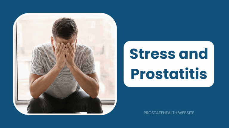 Stress and Prostatitis: Effective Relaxation Techniques