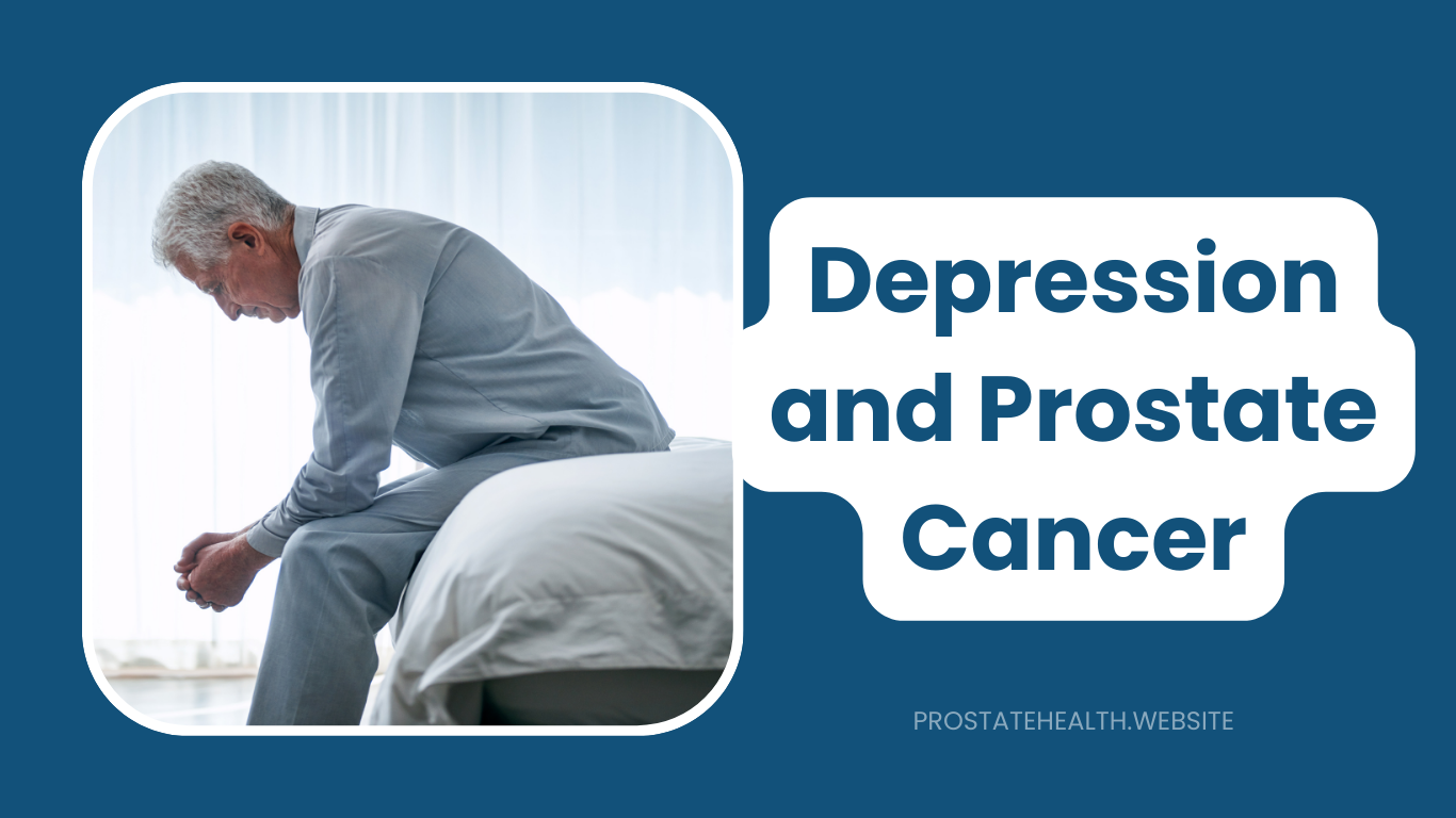 Recognizing Depression During Prostate Cancer: Signs and Help