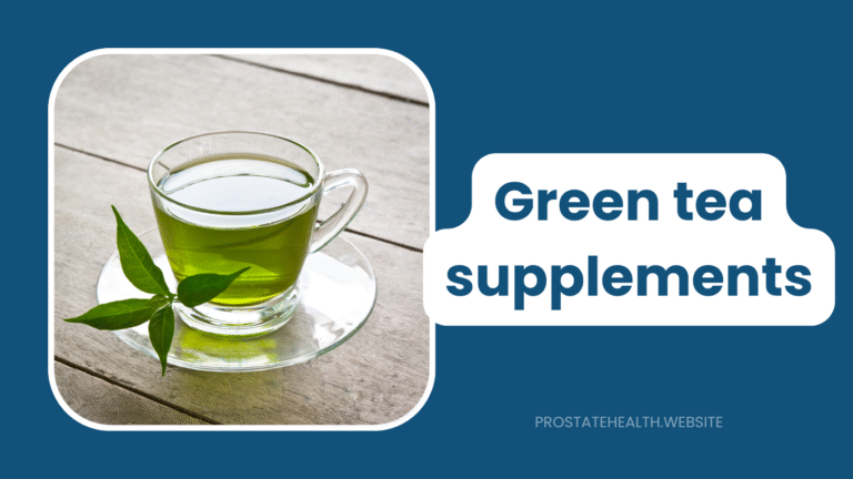 Green Tea and Prostate Health: What the Science Actually Shows