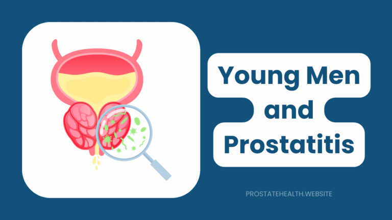 Young Men and Prostatitis: Why It Happens and What Helps