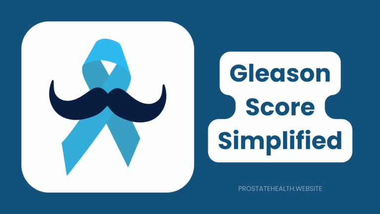 Gleason Score Simplified: Understanding Your Cancer's Grade