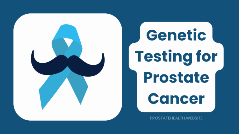 Is Genetic Testing Right for You? Prostate Cancer Risk Insights
