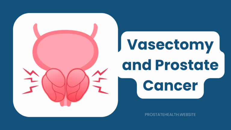 Vasectomy and Prostate Cancer: What the Latest Research Shows