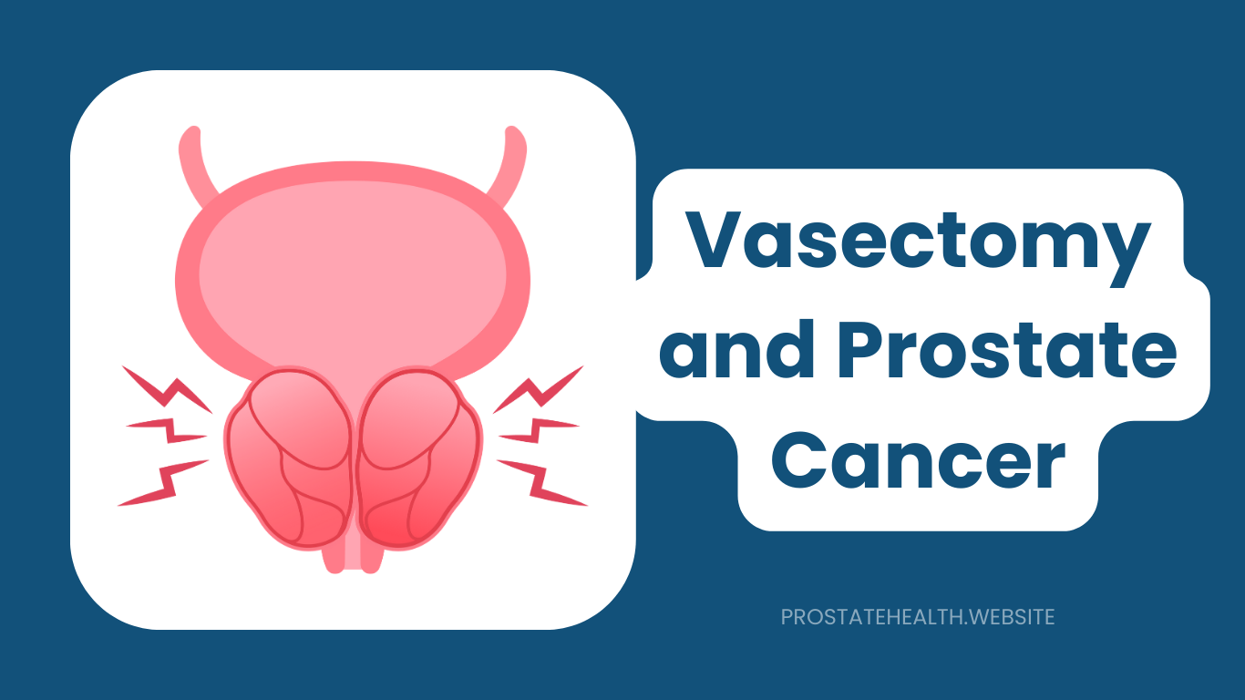 Vasectomy and Prostate Cancer: What the Latest Research Shows