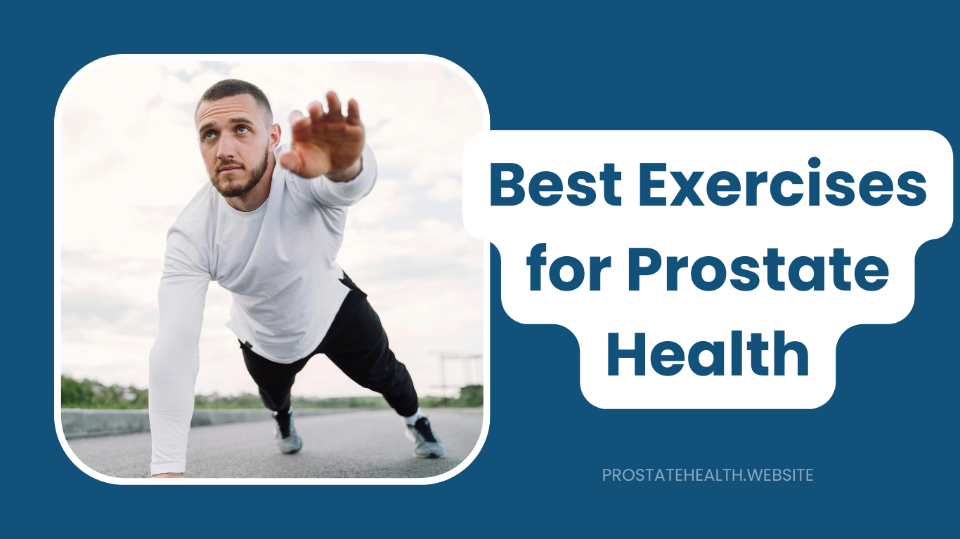 Best Prostate-Friendly Exercises for Every Age and Fitness Level