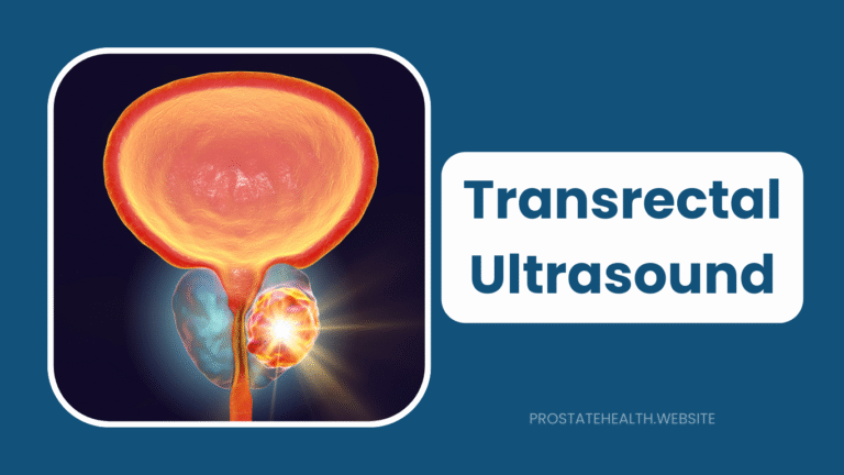 Transrectal Ultrasound: A Patient's Complete Procedure Guide