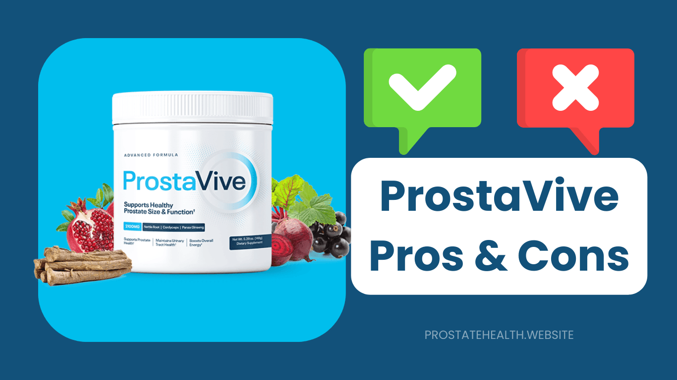 ProstaVive Pros and Cons