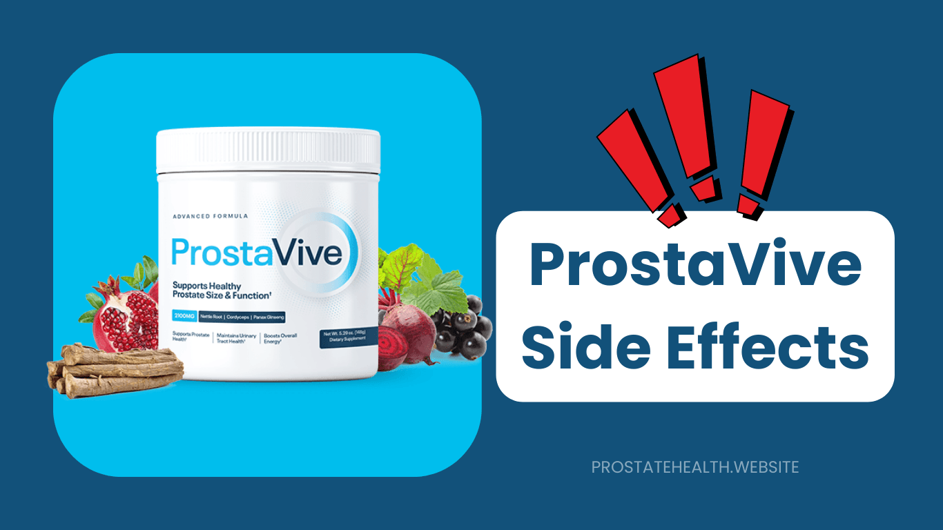 ProstaVive Side Effects
