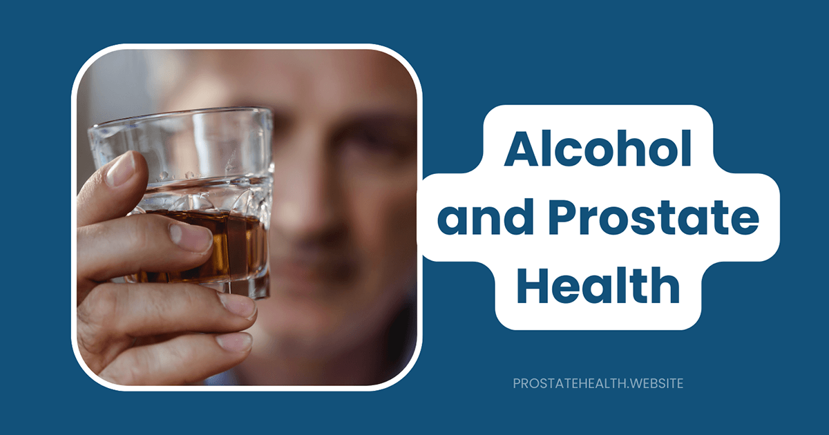 alcohol and prostate health