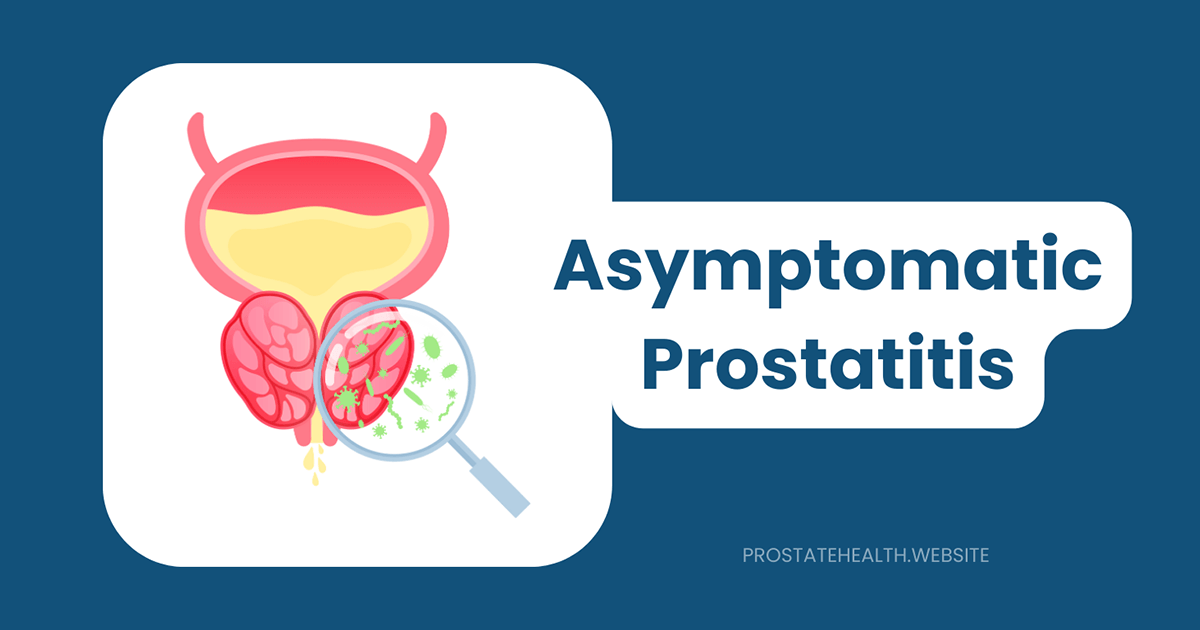 asymptomatic prostatitis