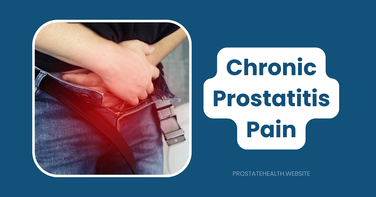 chronic prostatitis pain