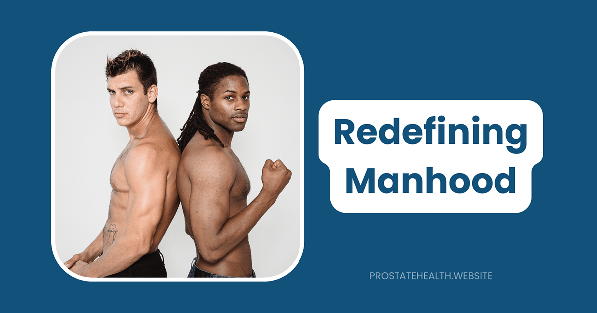 redefining masculinity after prostate cancer treatment