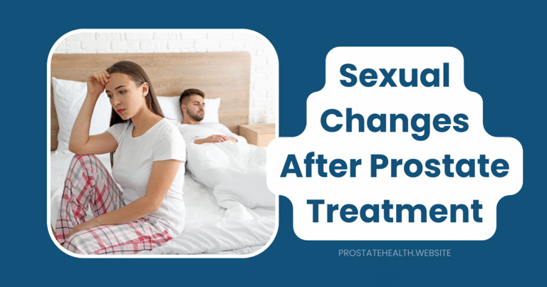 sexual changes after prostate treatment