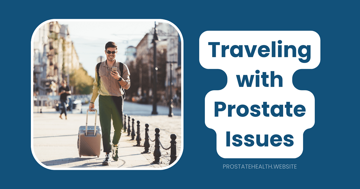 travel tips - prostate-related urinary issues
